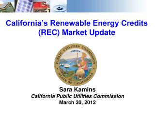 California’s Renewable Energy Credits (REC) Market Update