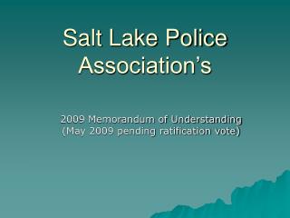 Salt Lake Police Association’s