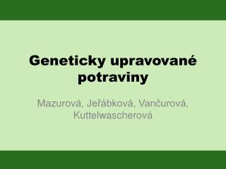 Geneticky upravované potraviny