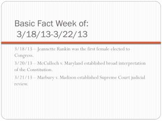 Basic Fact Week of: 3/18/13-3/22/13