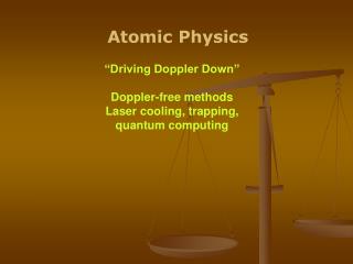 Atomic Physics