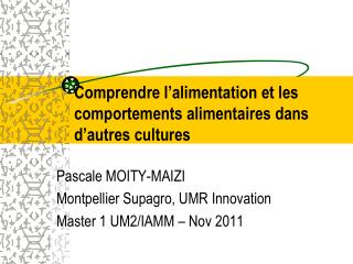 Comprendre l’alimentation et les comportements alimentaires dans d’autres cultures