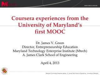 Mtech’s Coursera course launched January 2013 87,900 enrollments in first offering