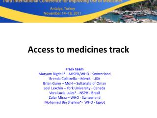 Access to medicines track