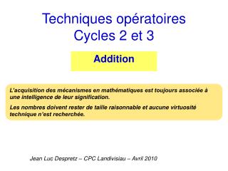 Techniques opératoires Cycles 2 et 3