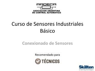 Curso de Sensores Industriales Básico