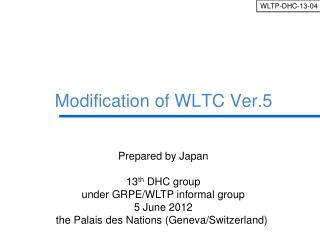 Modification of WLTC Ver.5