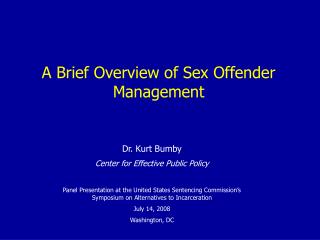A Brief Overview of Sex Offender Management