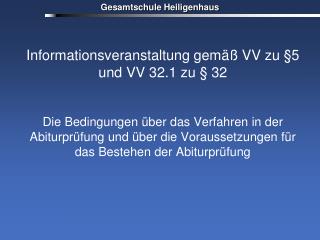 Informationsveranstaltung gemäß VV zu §5 und VV 32.1 zu § 32