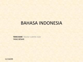 BAHASA INDONESIA