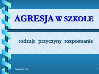 AGRESJA W SZKOLE