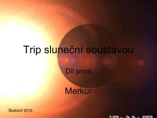 Trip sluneční soustavou