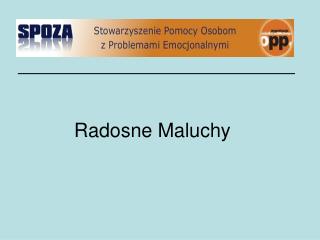 Radosne Maluchy