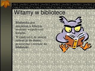 Witamy w bibliotece