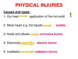 PHYSICAL INJURIES