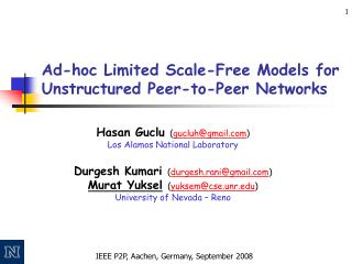 Ad-hoc Limited Scale-Free Models for Unstructured Peer-to-Peer Networks