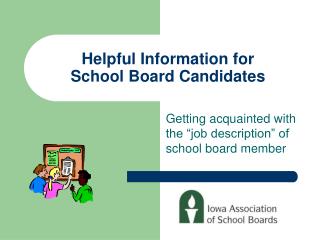 Helpful Information for School Board Candidates
