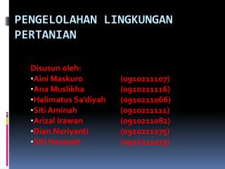 PENGELOLAHAN LINGKUNGAN PERTANIAN