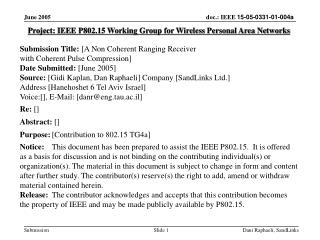 Project: IEEE P802.15 Working Group for Wireless Personal Area Networks