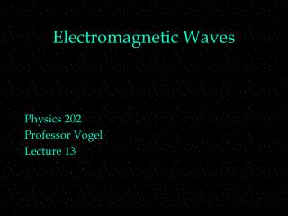 Electromagnetic Waves