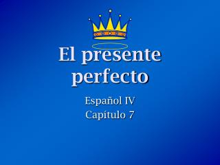 El presente perfecto