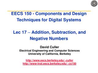 David Culler Electrical Engineering and Computer Sciences University of California, Berkeley