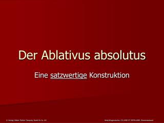 Der Ablativus absolutus