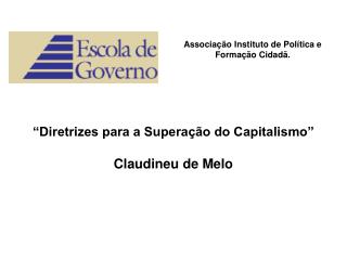 Associação Instituto de Política e Formação Cidadã.