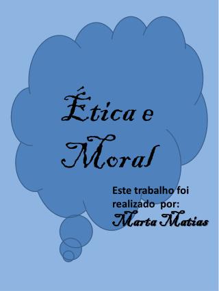 Ética e Moral