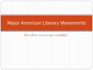 Major American Literary Movements