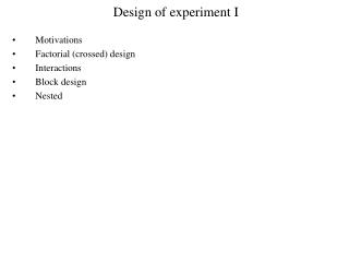 Design of experiment I