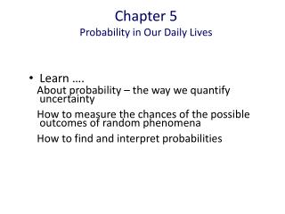 Chapter 5 Probability in Our Daily Lives