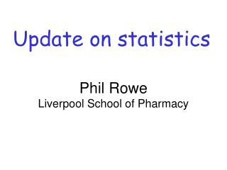Update on statistics