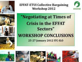 EFFAT-ETUI Collective Bargaining Workshop 2012