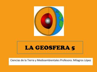 LA GEOSFERA 5