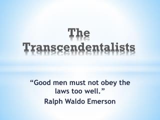 The Transcendentalists