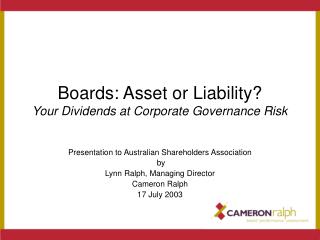 Boards: Asset or Liability? Your Dividends at Corporate Governance Risk