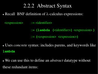 2.2.2 Abstract Syntax