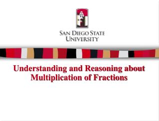 Understanding and Reasoning about Multiplication of Fractions