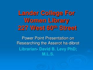 Lander College For Women Library 227 West 60 th Street