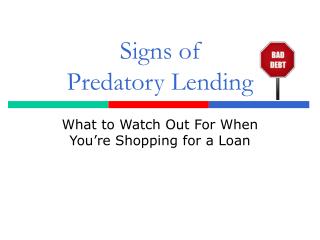 Signs of Predatory Lending