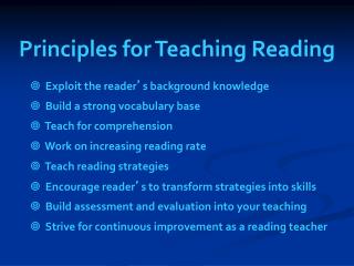Principles for Teaching Reading