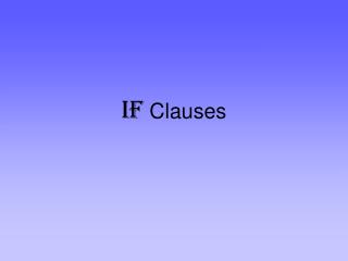 IF Clauses