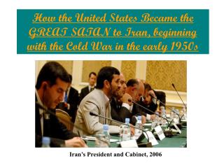 Iran’s President and Cabinet, 2006