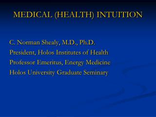 MEDICAL (HEALTH) INTUITION