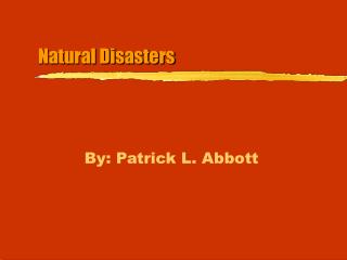 Natural Disasters