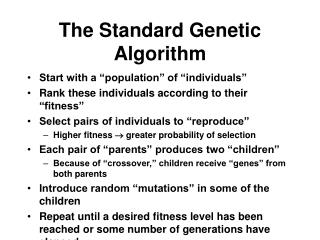 The Standard Genetic Algorithm