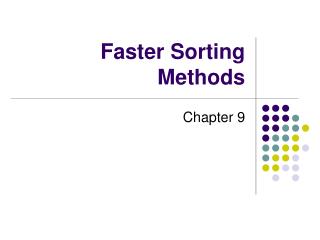 Faster Sorting Methods