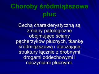 Choroby śródmiąższowe płuc