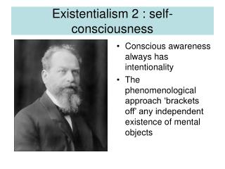 Existentialism 2 : self-consciousness